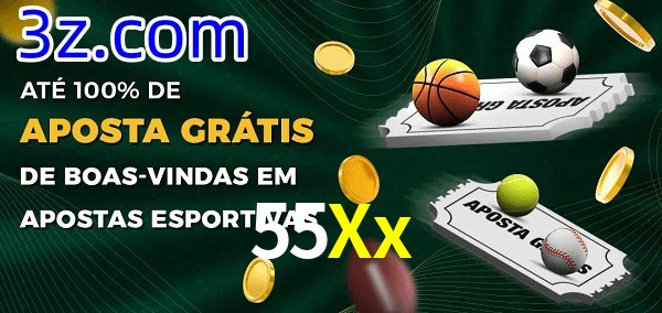 55Xx Ate 100% de Aposta Gratis