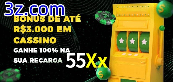 55Xx melhor bônus de depósito